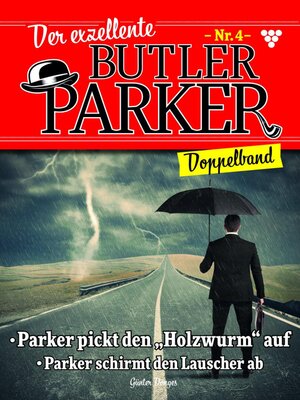 cover image of Der exzellente Butler Parker 4 – Kriminalroman